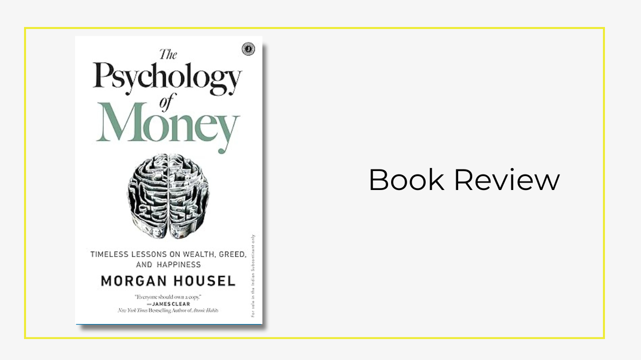 The Psychology of Money