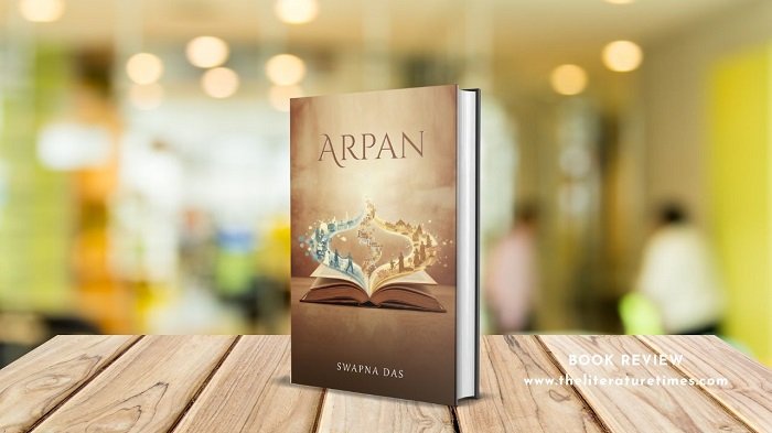 Book Review Arpan by Swapna Das