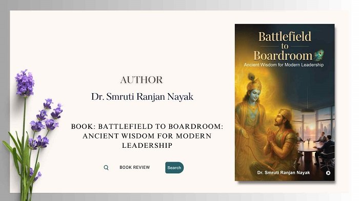 Book Review Battlefield to Boardroom Ancient Wisdom for Modern Leadership