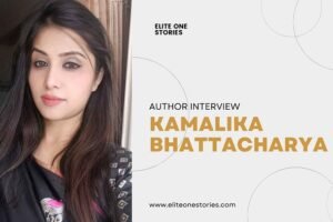 An Interview with Kamalika Bhattacharya
