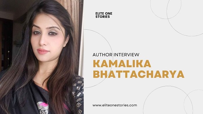 An Interview with Kamalika Bhattacharya