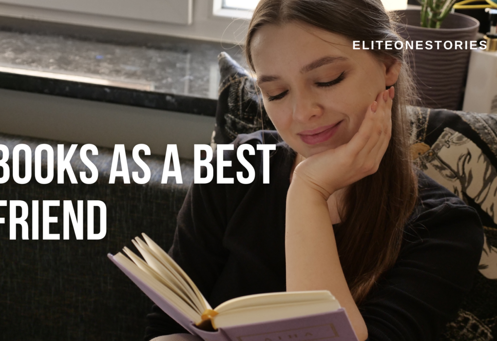 Books as a Best Friend