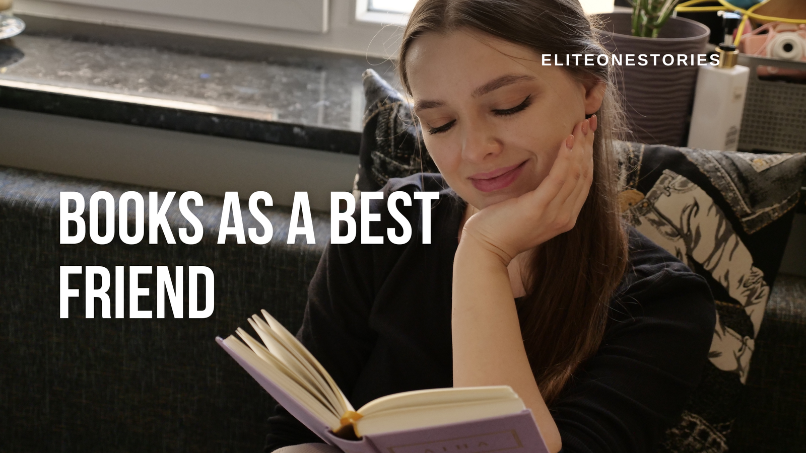 Books as a Best Friend