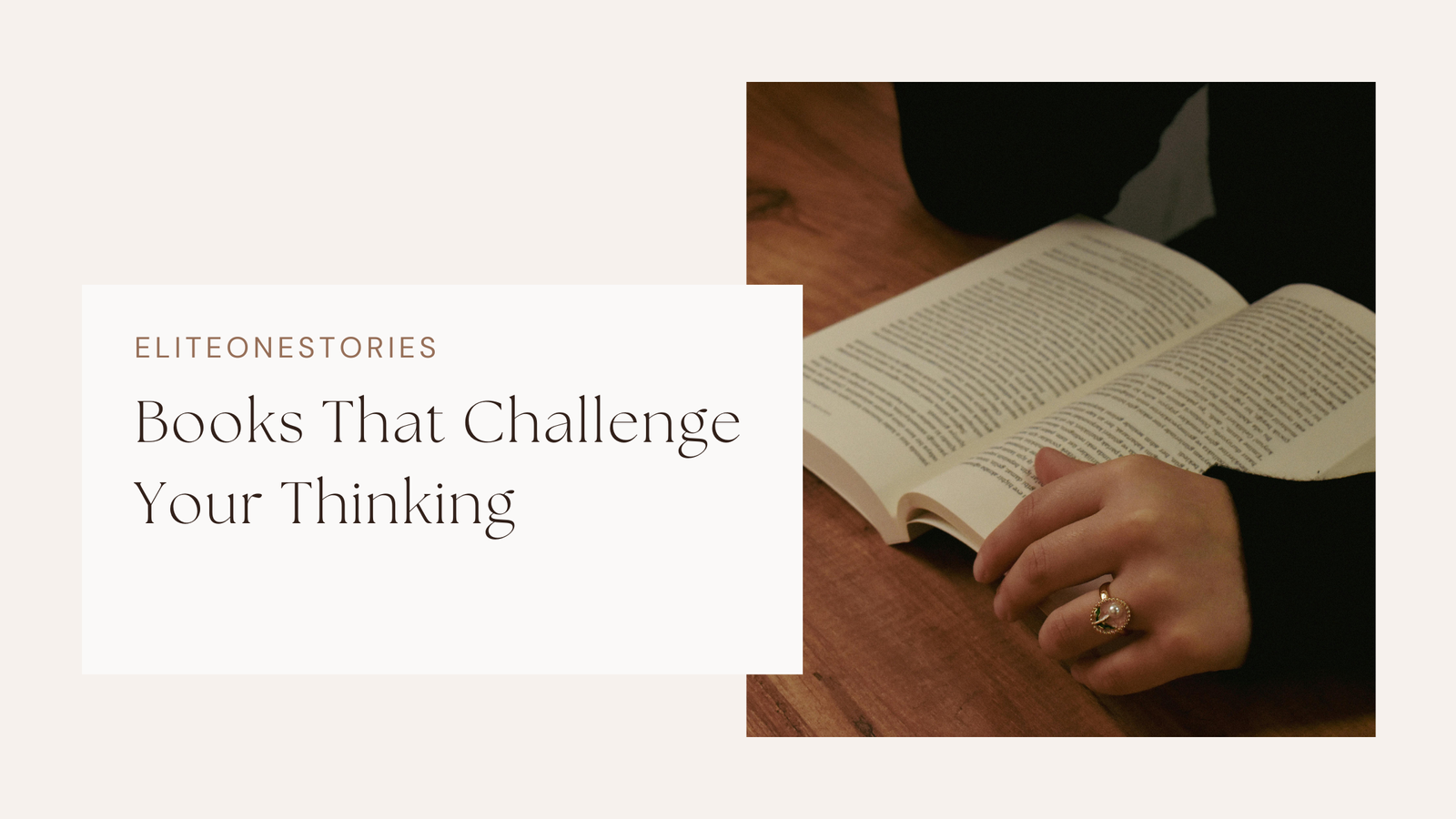 Books That Challenge Your Thinking