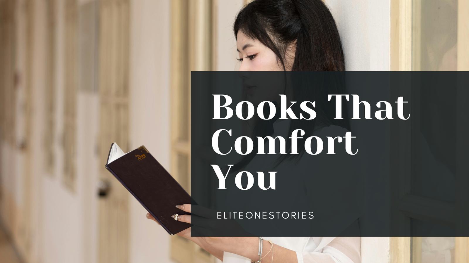 Books That Comfort You