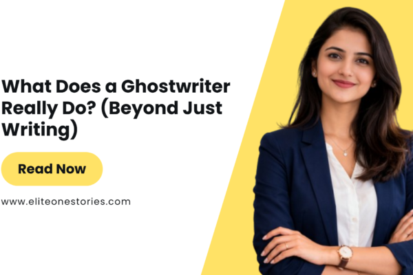 What Does a Ghostwriter Really Do? (Beyond Just Writing)