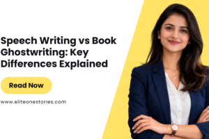 Speech Writing vs Book Ghostwriting: Key Differences Explained