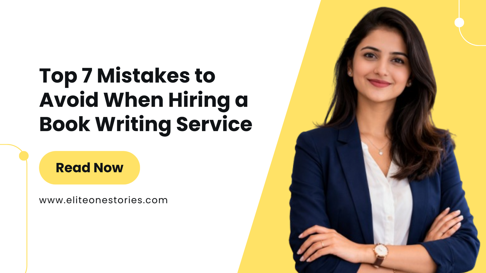 Top 7 Mistakes to Avoid When Hiring a Book Writing Service